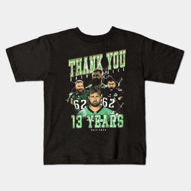 thankyou jason kelce 13 years Kids T-Shirt by jerrysanji